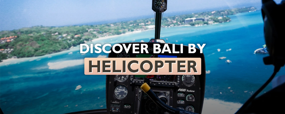 Romantic Helicopter Flight over Bali